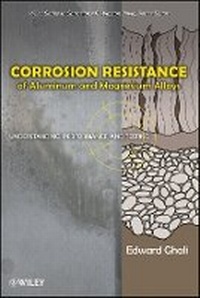 Enlarge image Cover: Corrosion Resistance of Aluminum and Magnesium Alloys - Understanding Performance and Testing - Wiley