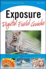Cover: Exposure Digital Field Guide - Wiley