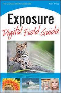 Enlarge image Cover: Exposure Digital Field Guide - Wiley