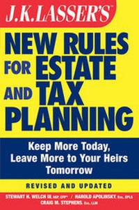 Abbildung von: JK Lasser's New Rules for Estate and Tax Planning - Wiley