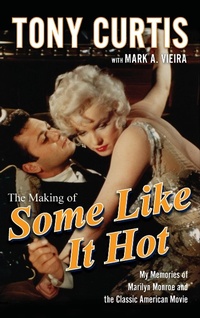 Enlarge image Cover: The Making of "Some Like it Hot" - Wiley