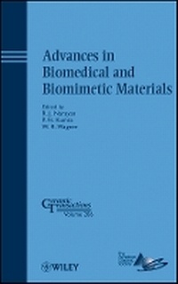 Enlarge image Cover: Advances in Biomedical and Biomimetic Materials - eramic Transactions Volume 206 - Wiley