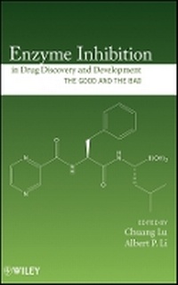 Enlarge image Cover: Enzyme Inhibition in Drug Discovery and t: The Good and the Bad - Wiley