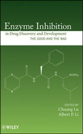 Cover: Enzyme Inhibition in Drug Discovery and Development - Wiley