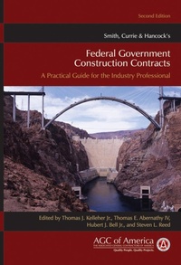 Abbildung von: Smith, Currie & Hancock's Federal Government Construction Contracts - Wiley