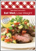 Cover: Eat Well, Lose Weight: Better Homes and Gardens - Wiley