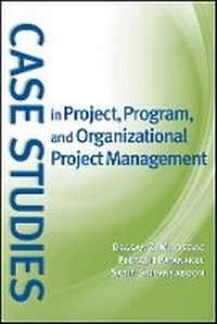 Enlarge image Cover: Case Studies in Project, Program, and nal Project Management - Wiley