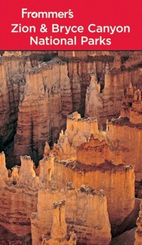 Abbildung von: Frommer's Zion & Bryce Canyon National Parks - Wiley
