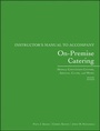 Cover: Instructor's Manual to Accompany On-Premise Catering: Hotels, Convention Centers, Arenas, Clubs, and More, Second Edition - Wiley