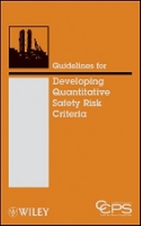 Enlarge image Cover: Guidelines for Developing Quantitative Safety Risk Criteria - Wiley