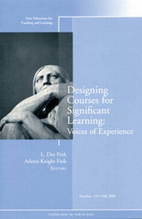 Enlarge image Cover: Designing Courses for Significant Learning: Voices of Experience - Jossey-Bass