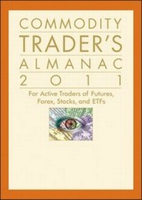 Enlarge image Cover: Commodity Trader's Almanac 2011 - Wiley