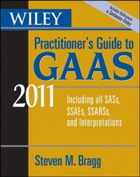 Enlarge image Cover: Wiley Practitioner's Guide to GAAS 2011 - Wiley