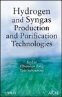 Cover: Hydrogen and Syngas Production and Purification chnologies - Wiley