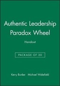 Cover: Authentic Leadership Paradox Wheel Handout - Wiley