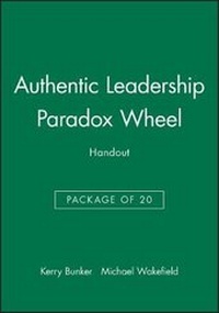 Enlarge image Cover: Authentic Leadership Paradox Wheel Handout - Wiley