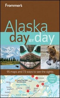 Abbildung von: Frommer's Alaska Day by Day - Wiley