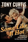 Cover: The Making of Some Like It Hot - Trade Paper Press