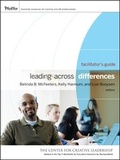 Cover: Leading Across Differences Facilitator's Guide Set - Jossey-Bass