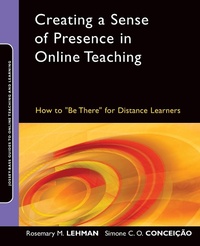 Enlarge image Cover: Creating a Sense of Presence in Online Teaching - Jossey-Bass