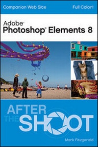 Abbildung von: Photoshop Elements 8 After the Shoot - Wiley