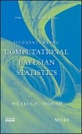 Cover: Understanding Computational Bayesian Statistics - Wiley