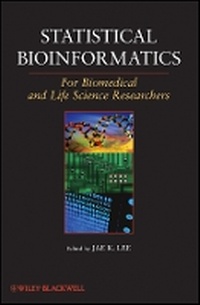 Enlarge image Cover: Statistical Bioinformatics - For Biomedical and e Science Researchers - Wiley
