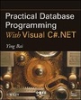 Cover: Practical Database Programming With Visual C#.NET - Wiley