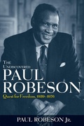 Cover: The Undiscovered Paul Robeson - Trade Paper Press