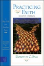 Cover: Practicing Our Faith - Jossey-Bass