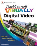 Cover: Teach Yourself VISUALLY Digital Video - Wiley
