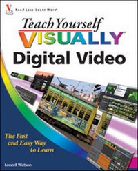 Abbildung von: Teach Yourself VISUALLY Digital Video - Wiley