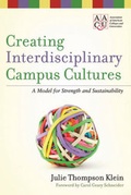 Cover: Creating Interdisciplinary Campus Cultures - Jossey-Bass