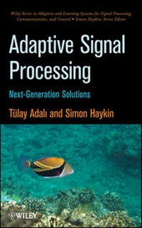 Enlarge image Cover: Adaptive Signal Processing - Wiley-IEEE Press