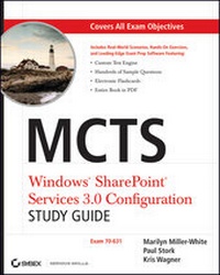 Enlarge image Cover: MCTS Windows SharePoint Services 3.0 Configuration Study Guide - Sybex