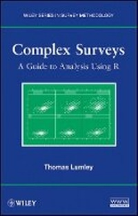 Enlarge image Cover: Complex Surveys - A Guide to Analysis Using R - Wiley