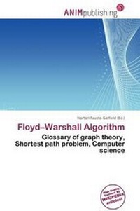 Abbildung von: Floyd-Warshall Algorithm - Anim Publishing
