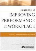 Cover: Handbook of Improving Performance in the Workplace , Volume Three: Measurement and Evaluation - Wiley