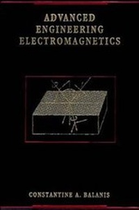 Enlarge image Cover: Advanced Engineering Electromagnetics - Wiley