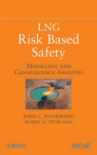 Enlarge image Cover: LNG Risk Based Safety - Wiley-AIChE