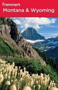 Abbildung von: Frommer's Montana and Wyoming - Wiley