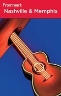Cover: Frommer's Nashville and Memphis - Wiley