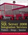 Cover: Microsoft SQL Server 2008 Integration Services - Wrox Press