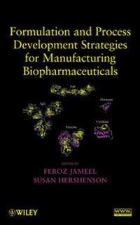 Abbildung von: Formulation and Process Development Strategies for Manufacturing Biopharmaceuticals - Wiley