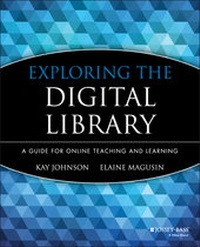 Enlarge image Cover: Exploring the Digital Library - Jossey-Bass