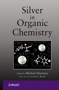 Abbildung von: Silver in Organic Chemistry - Wiley