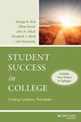 Cover: Student Success in College, (Includes New Preface and Epilogue) - Jossey-Bass