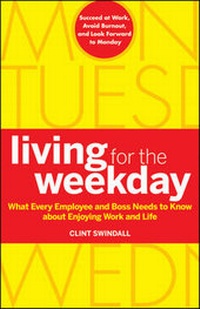 Enlarge image Cover: Living for the Weekday - Wiley