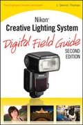 Cover: Nikon Creative Lighting System Digital Field Guide - Wiley