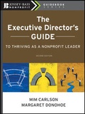 Cover: The Executive Director's Guide to Thriving as a Nonprofit Leader - Jossey-Bass